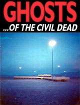 Ghosts_of_the_Civil_Dead.jpg