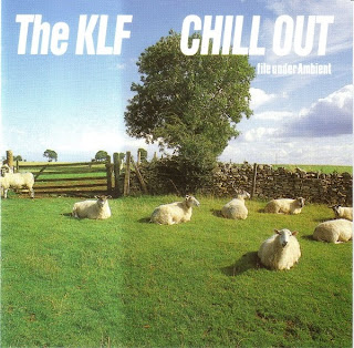 KLF+Chill+Out.jpeg