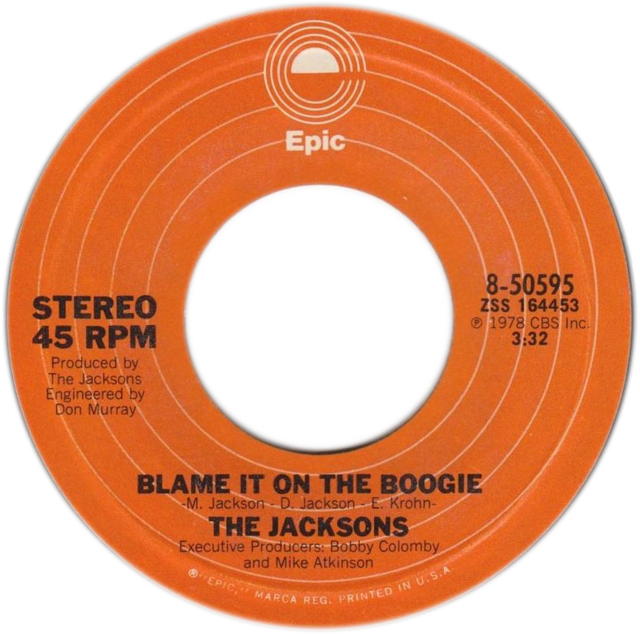 640px-Blame_It_on_the_Boogie_by_The_Jacksons_A-side_US_vinyl.png