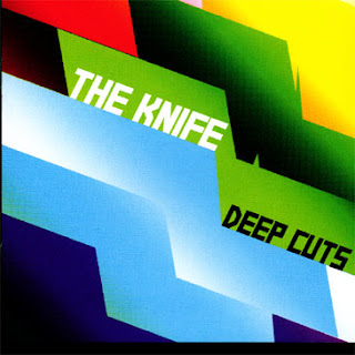 the_knife_deep_cuts.jpg