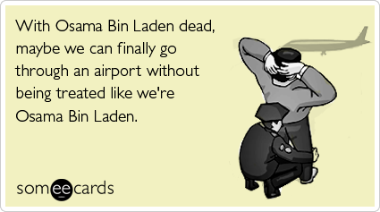 osama-bin-laden-dead-somewhat-topical-ecards-someecards.png