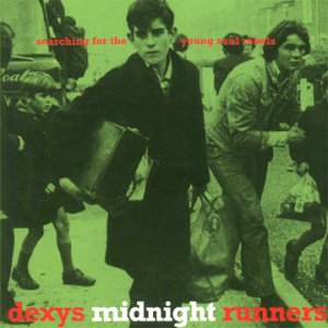 dexys-searching-for-the-young-soul-rebel.jpg