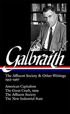Galbraith-The-Affluent-Society-Other-Writings-1952-1967-Galbraith-John-9781598530773.jpg