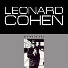 220px-I'm_Your_Man_-_Leonard_Cohen.jpg