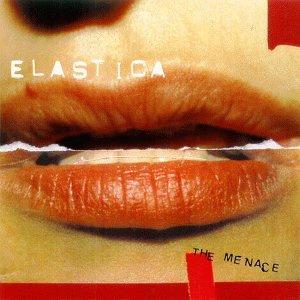 album_Elastica-The-Menace.jpg