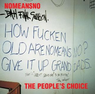 Nomeansno_Peoples_Choice.jpg