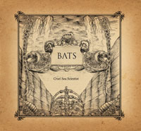 Bats: Cruel Sea EP Launch