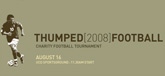 Only a week to go until the Thumped Charity 7 A Side Tournament. Sign up now! 