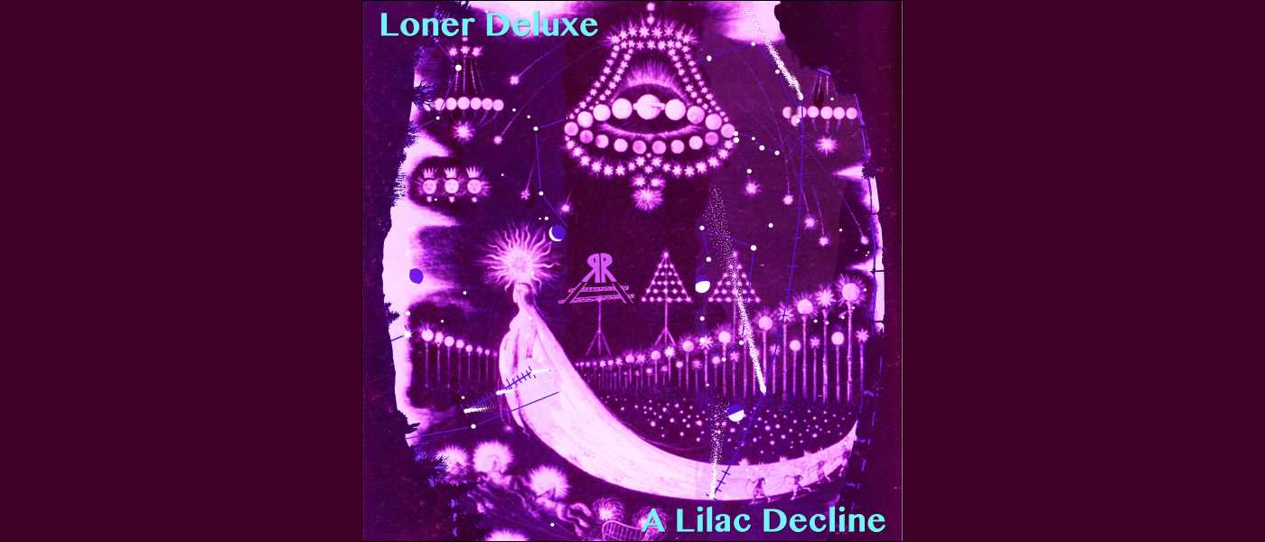 Loner Deluxe - Summer Song