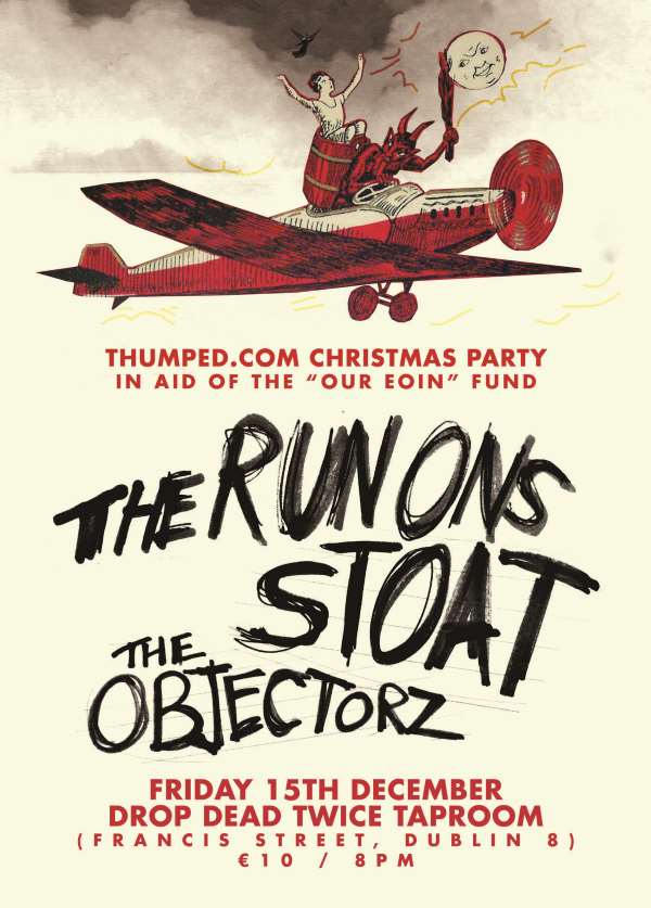 The Run Ons, Stoat & The Objectorz